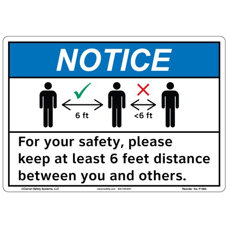 ANSI/ISO Compliant Notice/Keep 6 Feet Distance Safety Signs Indoor/Outdoor Plastic (BJ) 12 X 18